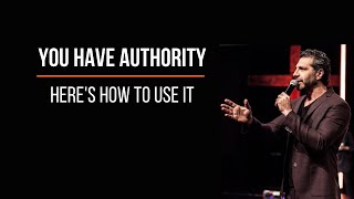 You Have Authority (Here's How to Use It) | Pastor Gregory Dickow