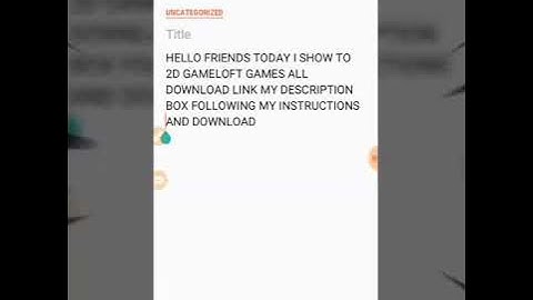 ALL 2D GAMELOFT GAMES