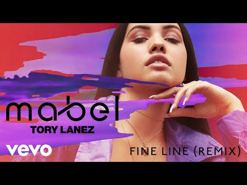 Mabel - Fine Line (Remix / Audio) ft. Tory Lanez