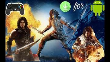 How to download prince of Persia shadow & flame in android phone