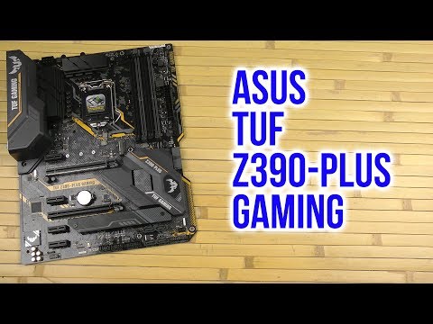 Распаковка Asus TUF Z390-Plus Gaming