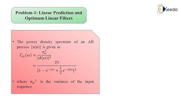 Problem 1 Linear Prediction and Optimum Linear Filters