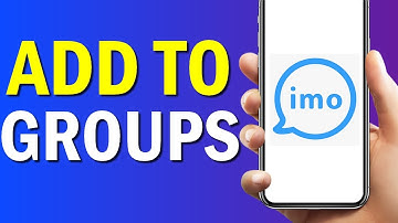 How To Add People To Groups On Imo App 2022