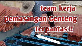 @TEAM KERJA PEMASANGAN GENTENG TERPANTAS !! ep 853