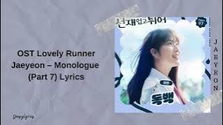 Jaeyeon (재연) – Monologue (독백) OST Lovely Runner Lyrics [Han/Rom/Eng]
