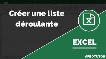 Comment créer une liste déroulante dans Excel ?