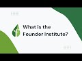 What is the founder institute