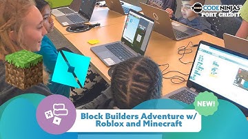 Block Builders Adventure Camp | Code Ninjas Port Credit