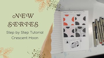 Crescent Moon Tangle - step by step for beginners- tutorial how to draw