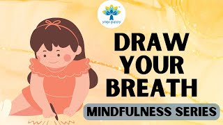 Calming Breathing Activity for Kids | Improve Focus & De-stress | Yoga for Kids | Yoga Guppy