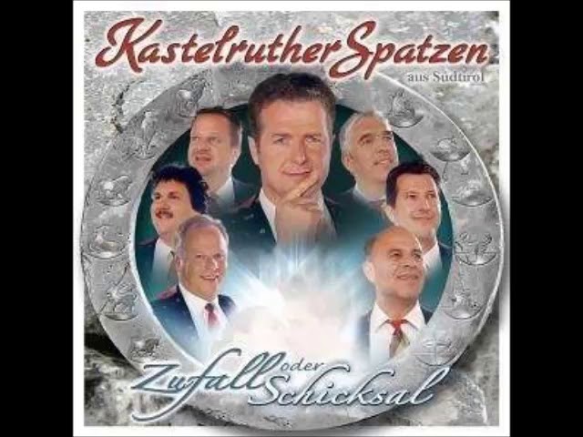 Kastelruther Spatzen - Unsere Sinfonie