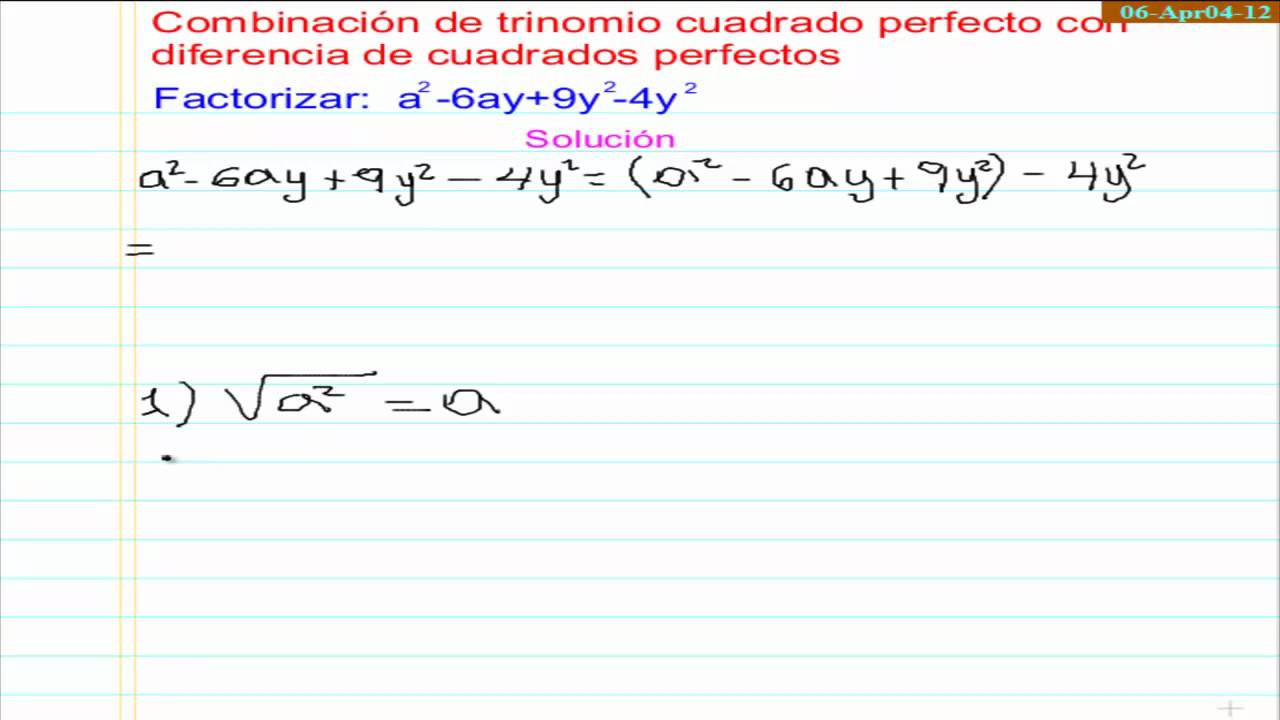 Combinación de trinomio cuadrado perfecto con diferencia de cuadrado