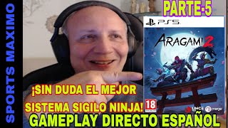 ARAGAMI 2, PARTE-5 ¡SIN DUDA JUEGAZO SIGILO NINJA! (PS5) GAMEPLAY - ANALISIS DIRECTO ANALISIS