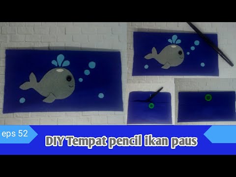 cara-membuat-tempat-pensil-dari-kain-flanel-tema-ikan-paus