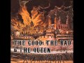 The Good, The Bad & The Queen - Herculean