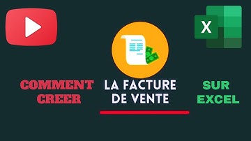 Comment Créer un Devis et une Facture sur Excel