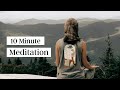 Mditation et respiration au sommet dune montagne heureuse  mditation guide de 10 minutes