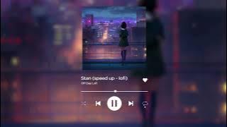 Eminem - Stan (Speed Up - Lofi)