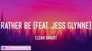 Clean Bandit - Rather Be (feat. Jess Glynne) (Lyrics) OneRepublic, Ellie Goulding, (Mix)
