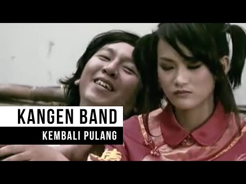 Kangen Band - "Kembali Pulang" (Official Video)