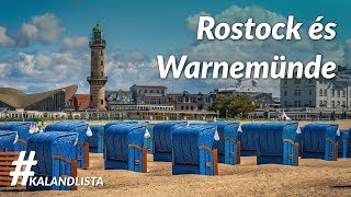 A Strandkosár Hazája, Rostock És Warnemünde
