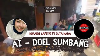 Nuraeni Safitri X Cuta Nada - Ai Doel Sumbang [ Live session Latihan ]