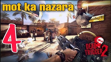 DEAD TRIGGER 2 - Gameplay Walkthrough Part 4 - (iOS, Android)