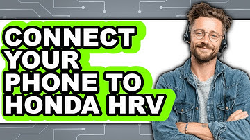 How To Connect Your Phone To Honda HR-V - Step By Step