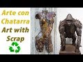 Arte con Chatarra reciclada