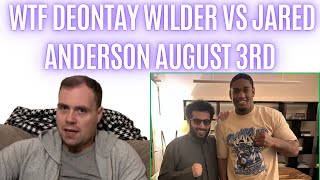😳 WTF DEONTAY WILDER VS JARED ANDERSON ON AUGUST 3RD TURKI WANTS THIS FIGHT…!!!