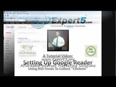Tutorial Google Reader - RSS Feeds - Gilbert Arizona Business Consultant