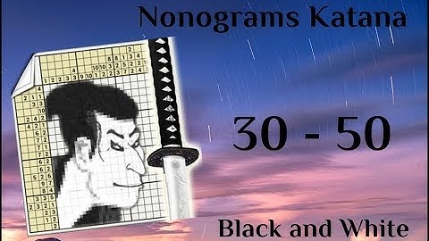 Nonograms Katana | 30 - 50 | Black and White | ALL SOLUTIONS