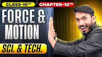 UDAAN Batch Day 4 | NIOS Class 10th Science Chapter 10 | (P-1) Force and Motion