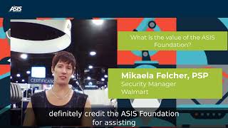 The Value of the ASIS Foundation