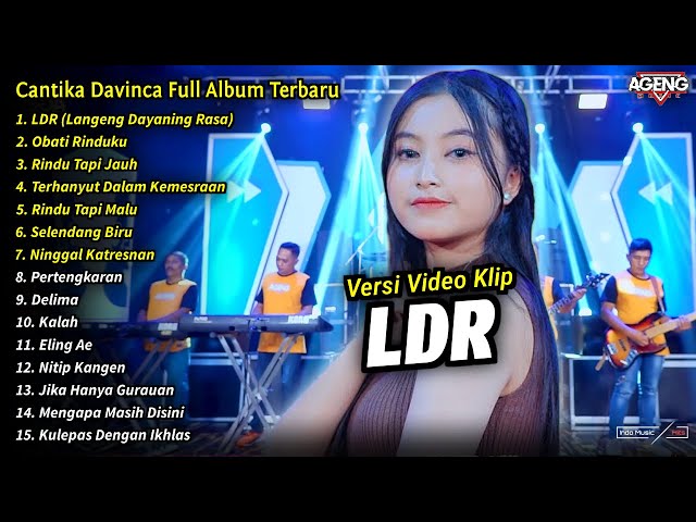 Cantika Davinca Full Album || LDR, Obati Rinduku, Cantika Davinca Terbaru 2024 - AGENG MUSIC class=