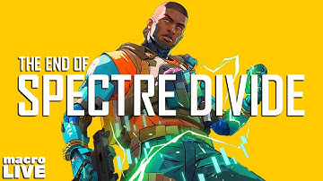 THE END OF SPECTRE DIVIDE