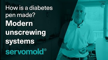 How is a diabetes pen made? Modern unscrewing systems for clean room manufacturing | Servomold