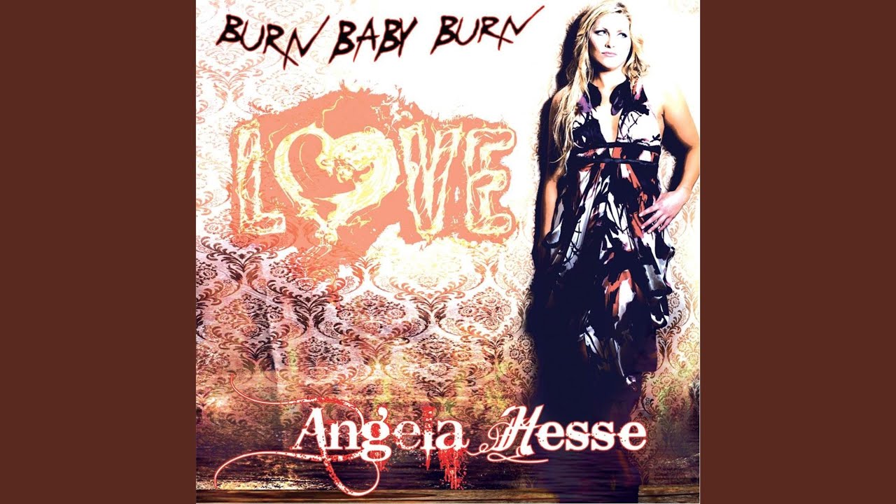 Burn Baby Burn