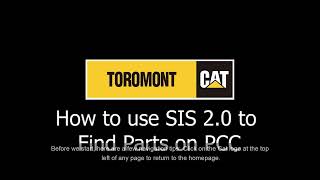 How to use SIS 2.0 to find parts on parts.cat.com