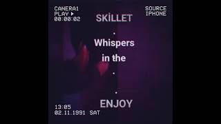 SKILLET - Whispers in the dark - /Daycore/Slowed/Re-verb/