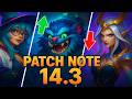 Nouveautés, Buffs, Nerfs | Note de Patch TFT 14.3
