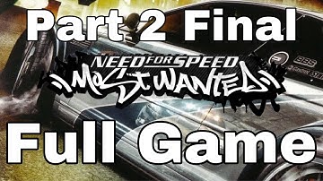 Need For Speed: Most Wanted Full Playthrough 2005 Project HD Longplay Part 2