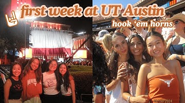 my first week at ut austin! (edited a semester later...) | college vlog 3