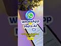 La IA ha llegado a WhatsApp 🙃 Meta AI