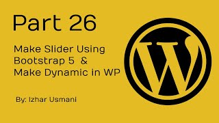 Famous Make HTML Slider using Bootstrap 5 and Make dynamic using WordPress Profile
