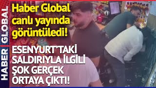 Esenyurt'taki Saldırıyla İlgili Şok Gerçek Ortaya Çıktı! Meğer Birkaç Ay Önce...