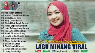 Lagu Minang 2023 ~ Lagu Minang 2023 Full Album Dan Enak Didengar