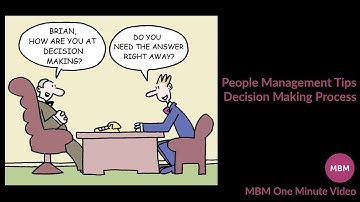 People Management Skills Tips | Decision Making Process | MBM One Minute Video