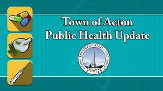 Acton Public Health Update 2-12-21