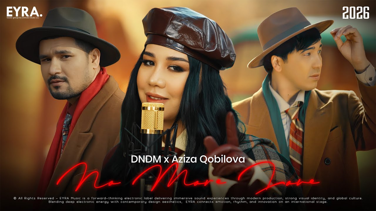 DNDM & Aziza Qobilova - No More Love | Official Video Clip 2026